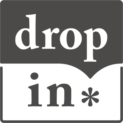 drop in*